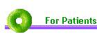 For Patients
